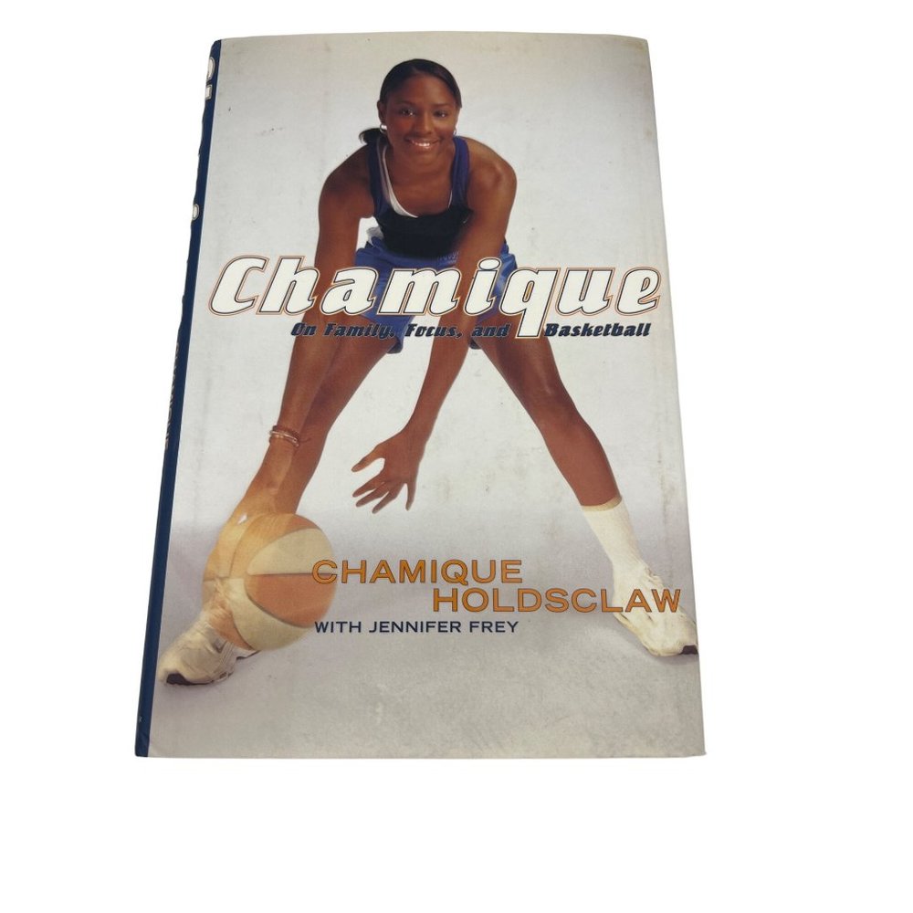 Chamique On Family Focus and Basketball 2000 First Edition Book Signed Scribner